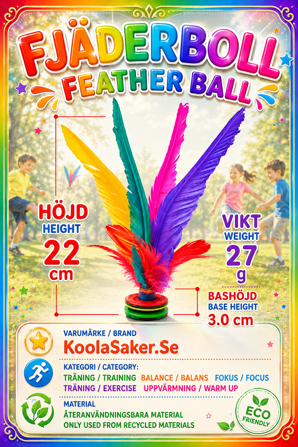Fjäderboll • Featherball